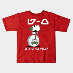 D-0 Or D-0 Not... Kids T-Shirt